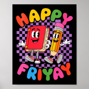 Frauen Glücklicher Freitag Fri-yay Lehrer Schule M Poster