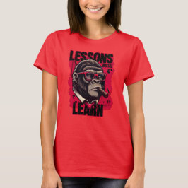 Frauen Gorilla Boss Lektionen Lernen T-Shirt