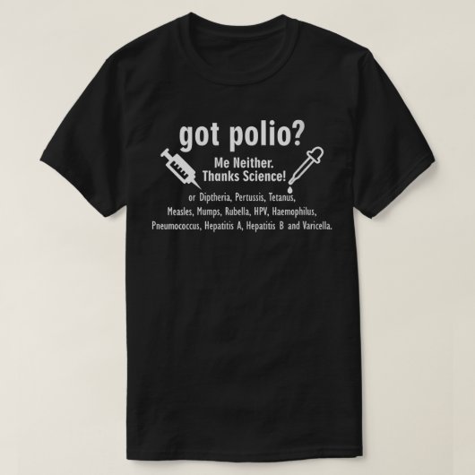 Frauen Got Polio Me auch nicht dank des Impfstoffe T-Shirt (Design vorne)