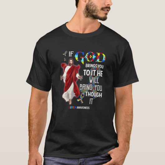 Frauen Gott Bring Dich Durch Es Unterstützen Autis T-Shirt (Vorderseite)