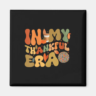 Frauen Groovy Retro In Meiner Dankbaren Ära Herbst Magnet