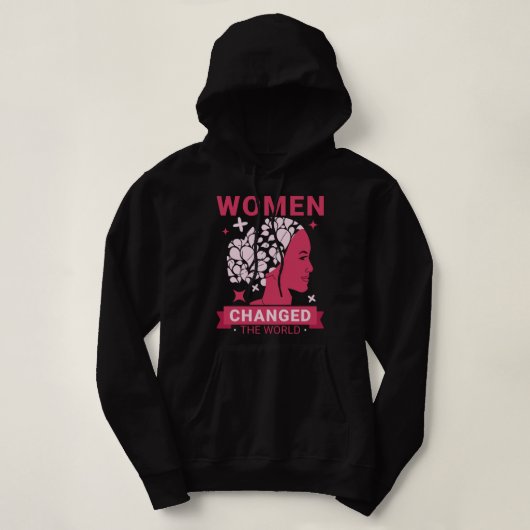 Frauen haben die Welt verändert Hoodie (Design vorne)