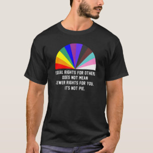 Frauen haben für andere nicht Gemein weniger gleic T-Shirt