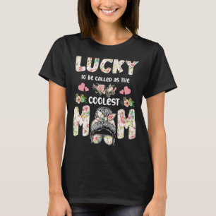 Frauen haben Glück, als die Coolste Mama Mothe bez T-Shirt