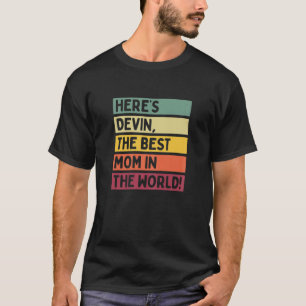 Frauen haben hier die beste Mama der Welt entwicke T-Shirt