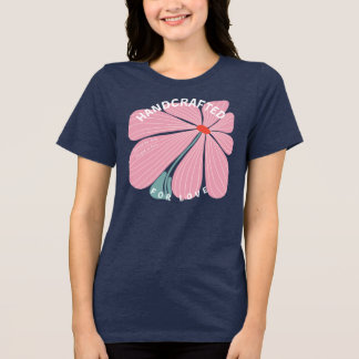 Frauen Handgefertigtes Für Liebe T-Shirt Tri-Blend Shirt