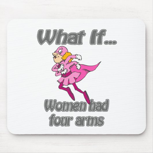 Frauen hatten vier Arme Mousepad (Vorne)