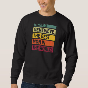 Frauen hier sehen die beste Mama der Welt Sweatshirt