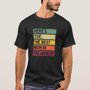 Frauen hier sehen die beste Mama der Weltmutter T-Shirt
