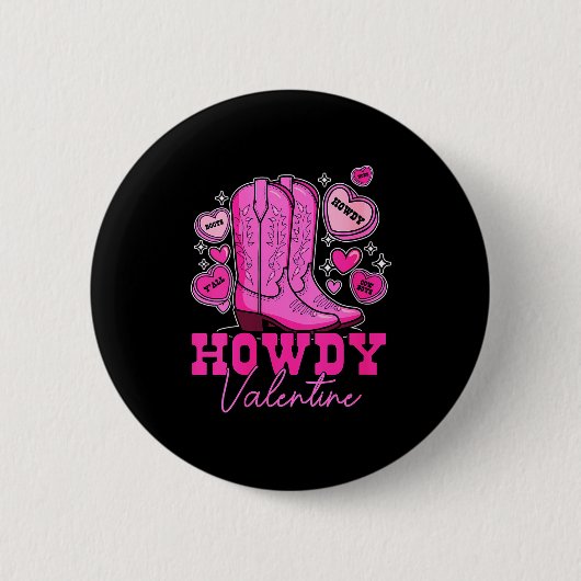 Frauen Howdy Valentine _ Hübsche rosa Cowboystiefe Button (Vorderseite)