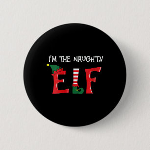 Frauen Ich bin die verrückte Elf Feiertag Weihnach Button