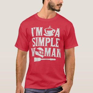 Frauen, ich bin ein einfacher Motorradfahrer T-Shirt