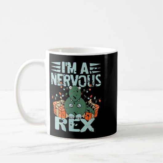 Frauen Ich bin ein Nervus Rex Funny Christmas Dino Kaffeetasse (Links)