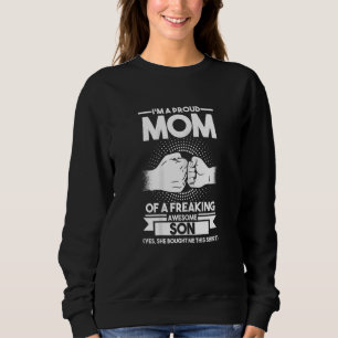 Frauen, ich bin eine stolze Mama der Sohn Mutter Sweatshirt