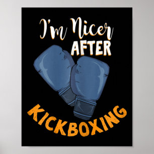 Frauen Ich bin netter nach Kickboxen Design für ei Poster