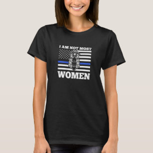 Frauen Ich bin nicht die meisten Polizistinnen T-Shirt