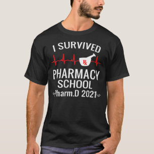 Frauen Ich habe die Pharmazie-Schule überlebt Phar T-Shirt