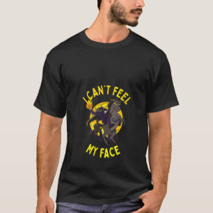 Frauen Ich kann mein Gesicht nicht fühlen Kopfjäge T-Shirt