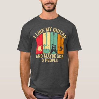 Frauen Ich mag meine Gitarre und vielleicht 3 Leut T-Shirt
