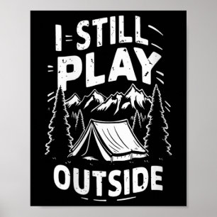 Frauen Ich Spiele Immer Noch Draußen Lustig Wander Poster