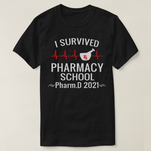 Frauen ich überlebte Pharmacy School PharmD  T-Shirt (Design vorne)