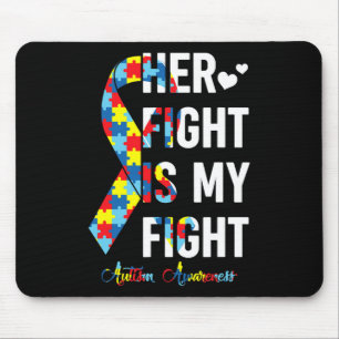 Frauen Ihr Kampf ist mein Kampf Autismus Bewusstse Mousepad