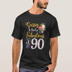 Frauen im Alter von 90 Jahren 90 t sassy & fabulou T-Shirt