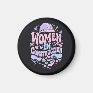Frauen im Baugewerbe Retro-Empowerment Magnet