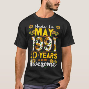 Frauen im Mai 1991 30 Jahre alt 30 Geburtstag A T-Shirt