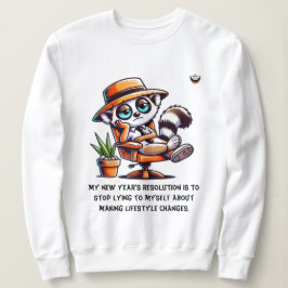 Frauen im neuen Jahr - ehrliche Entschließung Sweatshirt