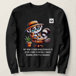 Frauen im neuen Jahr - ehrliche Entschließung Sweatshirt