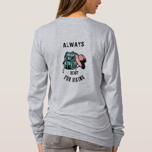 Frauen immer bereit für den Rucksack-Trail T-Shirt (Rückseite)