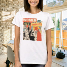 Frauen in allen Tischen T-Shirt