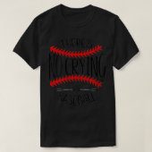 Frauen in Baseball, Softball Co. gibt es kein Wein T-Shirt (Design vorne)