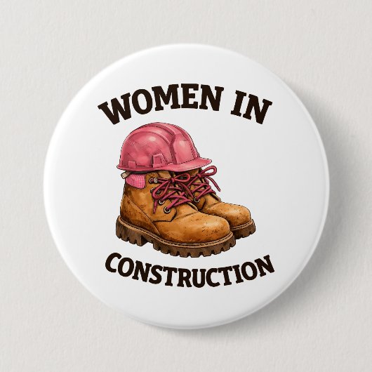 Frauen in Bauarbeitsstiefeln und Schutzhelm Button (Vorderseite)