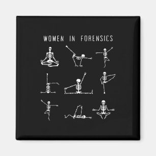 Frauen in der forensischen Wissenschaft Skelett-Yo Magnet