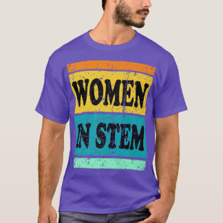 Frauen In Der Wissenschaft Frauen In STEM Mädchen T-Shirt
