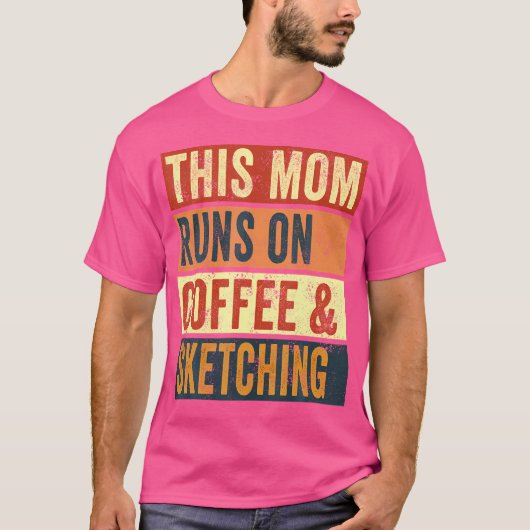 Frauen in dieser Mama treiben Kaffee und zeichnen T-Shirt (Vorderseite)