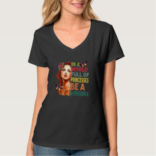 Frauen in einer Welt voller Prinzessinnen sind ein T-Shirt