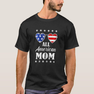 Frauen in ganz Amerika Mama 4. Juli Mutter T-Shirt
