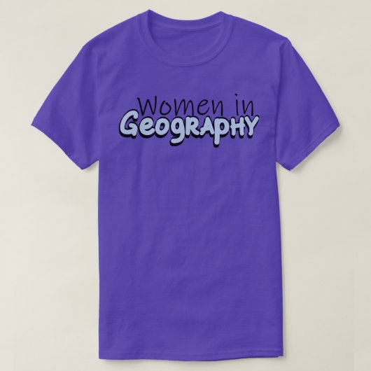 Frauen in Geografie T-Shirt (Design vorne)