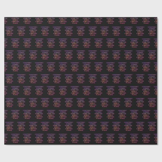 Frauen in ihrer Geschichte machen eine bessere Wel Geschenkpapier (Flach)