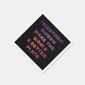 Frauen in ihrer Geschichte machen eine bessere Wel Serviette (Ecke)