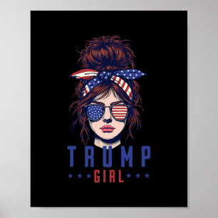 Frauen Ja ich bin ein Trump-Mädchen Komm darüber h Poster