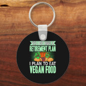 Frauen Ja, ich habe einen Rentenplan, ich esse Pfl Schlüsselanhänger (Vorderseite)