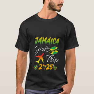 Frauen Jamaika Girls Trip 2025 Summer Vacat T-Shirt