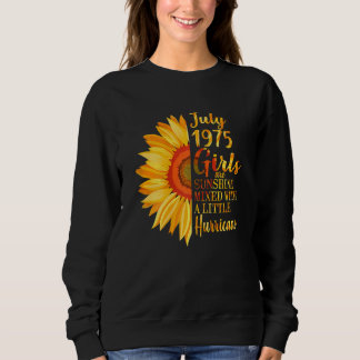 Frauen Juli Mädchen 1975 47. Geburtstag 47 Jahre a Sweatshirt