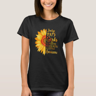 Frauen Juli Mädchen 1975 47. Geburtstag 47 Jahre a T-Shirt