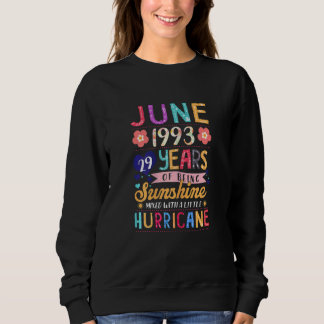 Frauen Juni 1993 29 Jahre Phantastische Blumenzuch Sweatshirt
