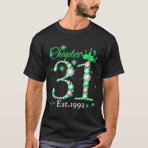 Frauen Kapitel 31 EST 1992 31 Jahre alt 31. Geburt T-Shirt